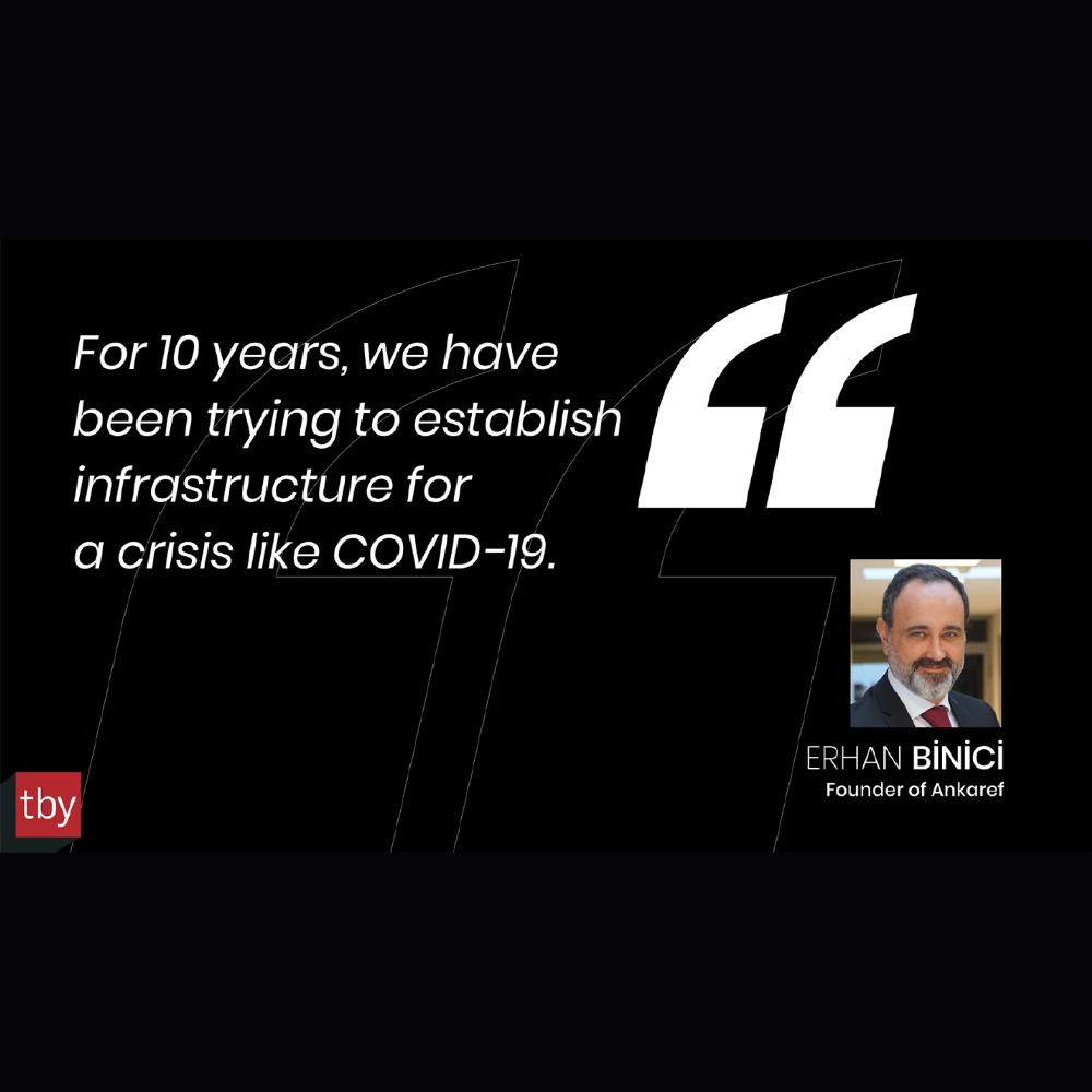 Covid-19 gibi bir krizle mücadele için, 10 yıldır bir altyapı oluşturmaya çalışıyoruz.